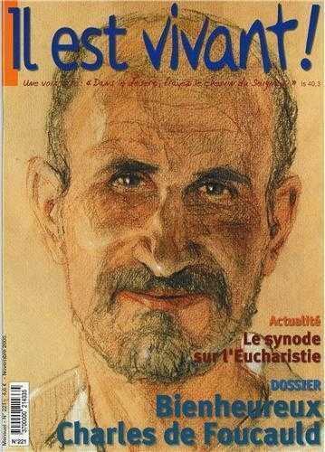 n°221 - Il est vivant - Bienheureux Charle de Foucauld