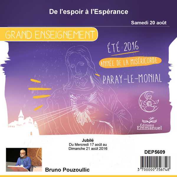 De l'espoir à l'Espérance