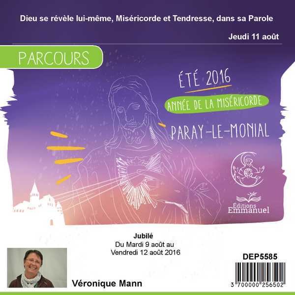 Dieu se révèle lui-même, Miséricorde et Tendresse, dans sa Parole