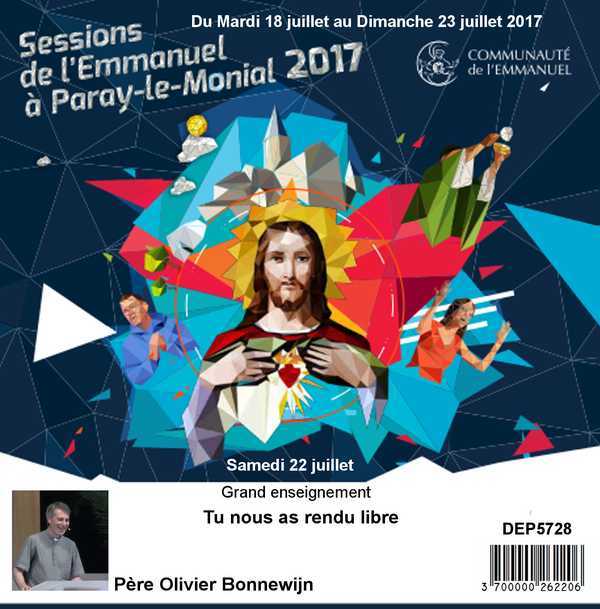 Tu nous as rendu libre  Session du 18 au 23 juillet 2017