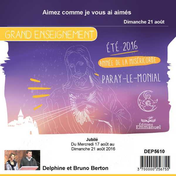 Aimés comme je vous ai aimés : Témoigner de la miséricorde