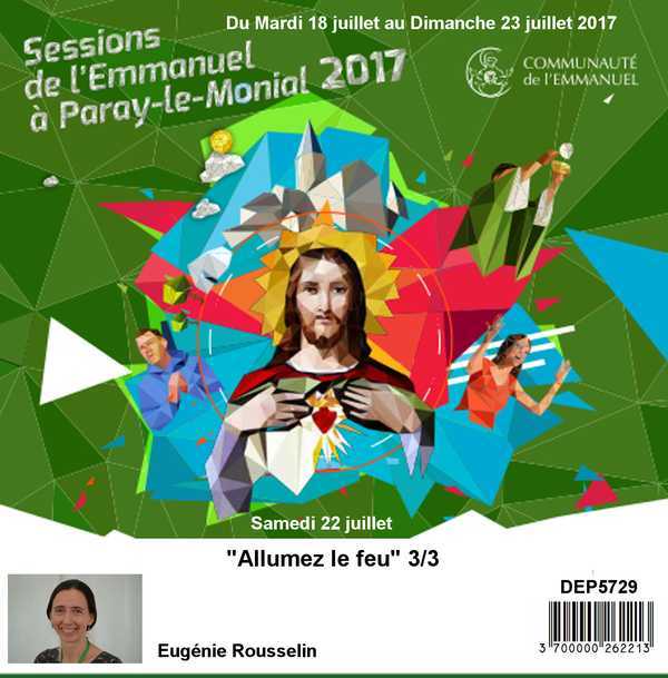 Allumez le feu 3/3  Session du 18 au 23 juillet 2017