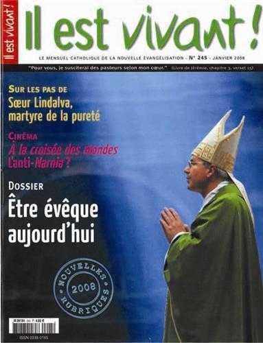 n°245 - Il est vivant - Etre évêque aujourd'hui