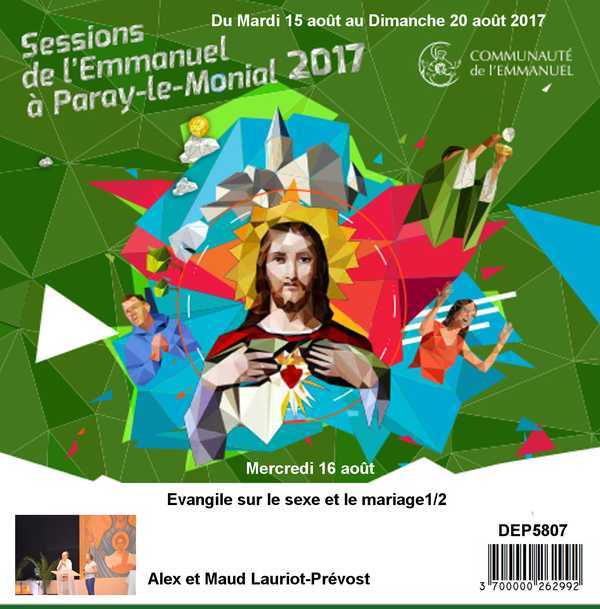 Evangile sur le sexe et le mariage Session du 15 au 20 août 2017