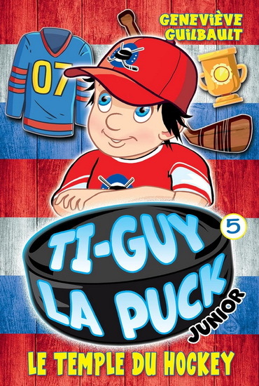 TI-GUY LA PUCK JUNIOR V 05 LE TEMPLE DU HOCKEY