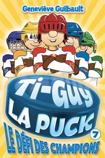 TI-GUY LA PUCK V 07 LE DEFI DES CHAMPIONS