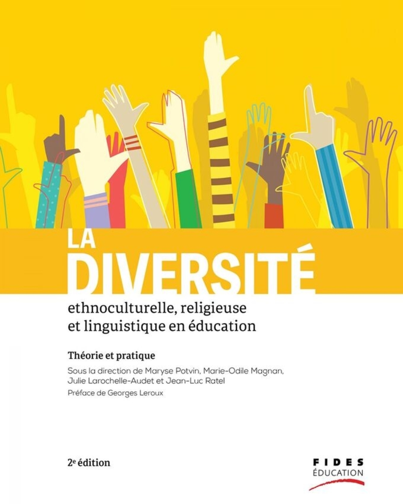 La diversité ethnoculturelle, religieuse et linguistique en éducation 2e édition