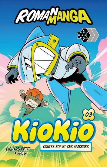 KIOKIO V 03 CONTRE BOF ET SES ATAROKS