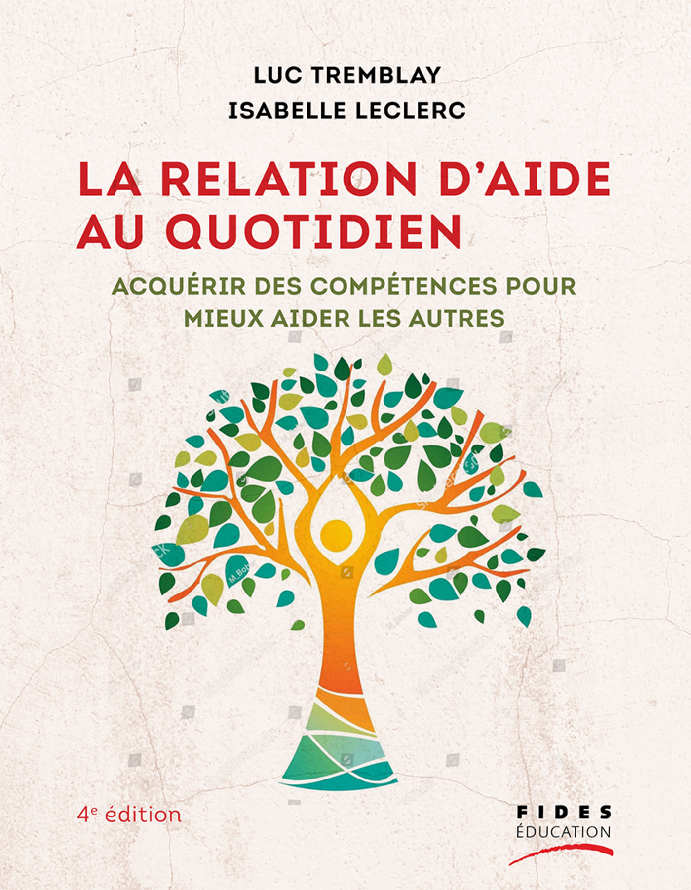 La relation d'aide au quotidien 4e édition