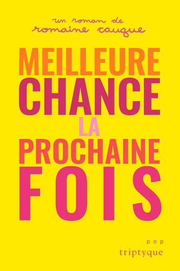 MEILLEURE CHANCE LA PROCHAINE FOIS