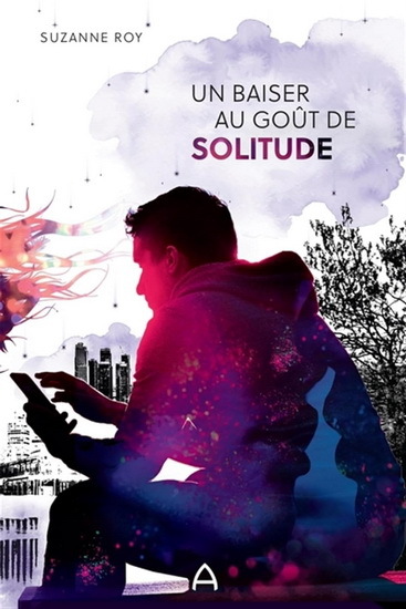 UN BAISER AU GOUT DE SOLITUDE