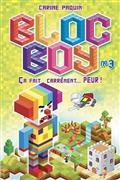 BLOC BOY V 03 CA FAIT CARREMENT... PEUR !