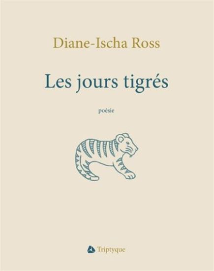 LES JOURS TIGRES