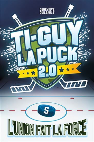 TI-GUY LA PUCK 2.0 V 05 L'UNION FAIT LA FORCE
