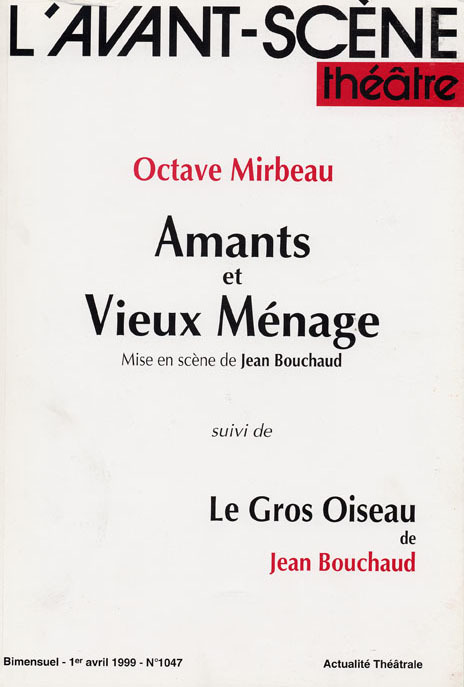 Amants et Vieux Menage / Gros Oiseau Le