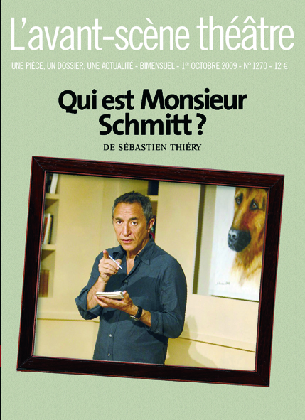 Qui est Monsieur Schmitt ?