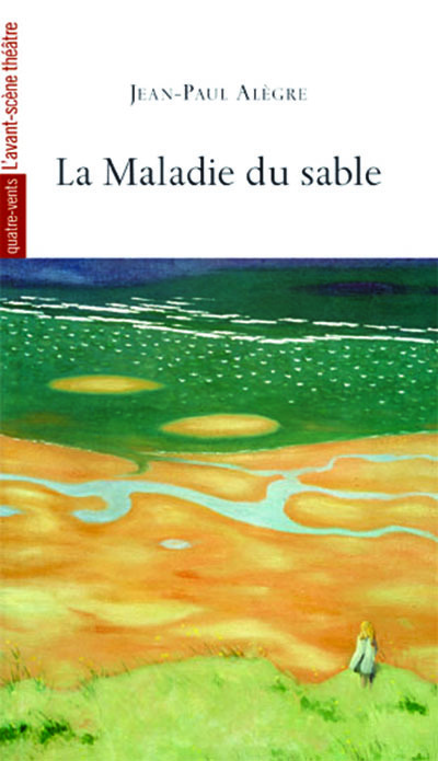 La Maladie du Sable