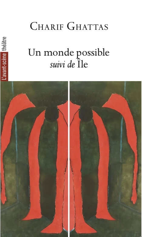 Un monde possible suivi de Île