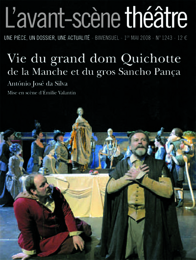 Vie du Grand Dom Quichotte et du Gros Sancho Panca