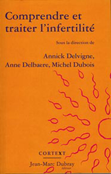 Comprendre et traiter l'infertilité