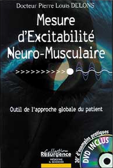 Mesure d'excitabilité neuro-musculaire