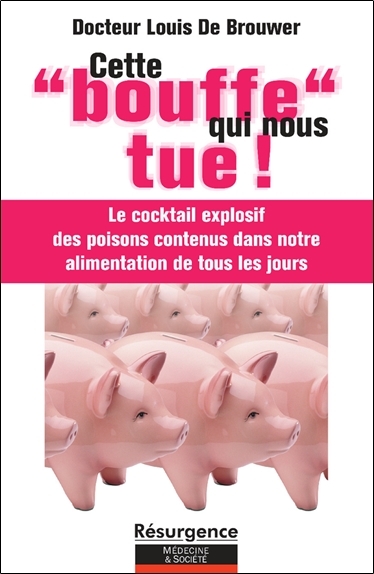 Cette bouffe qui nous tue !