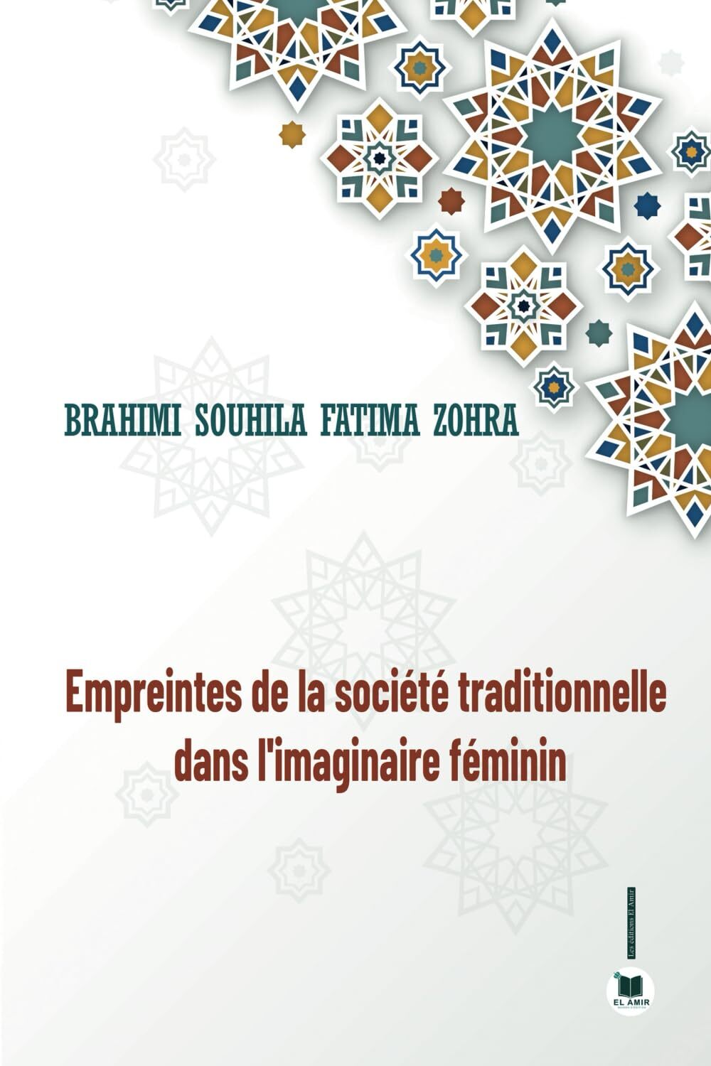 Empreintes de la société traditionnelle dans l'imaginaire féminin