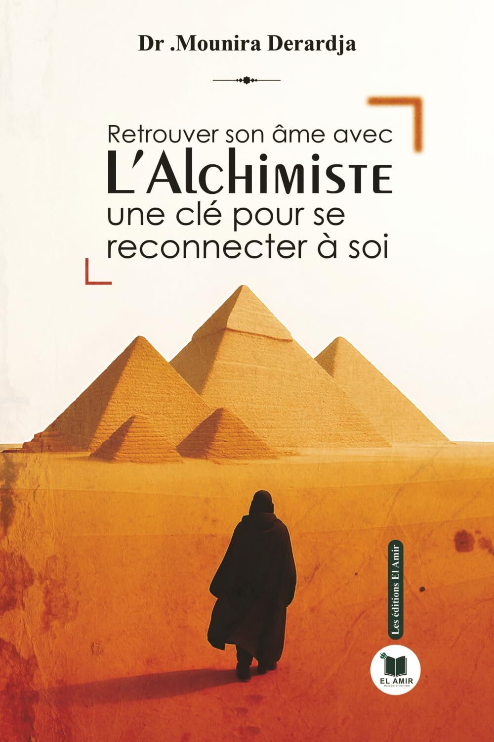 Retrouver son âme avec l'alchimiste