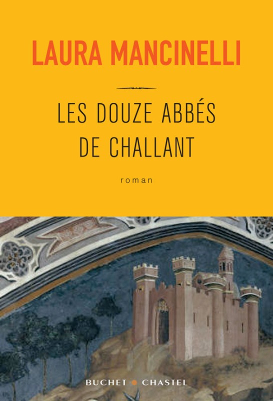LES DOUZE ABBES DE CHALLANT