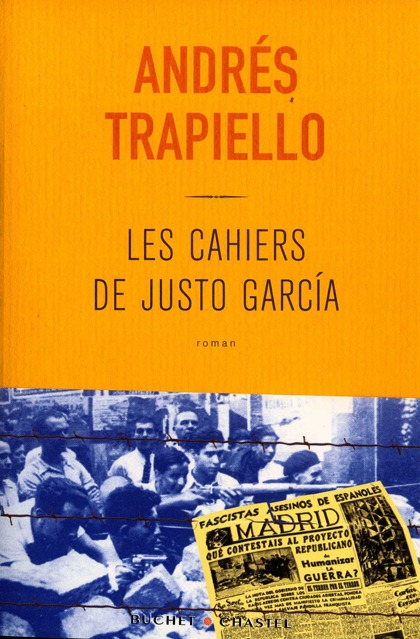 LES CAHIERS DE JUSTO GARCIA