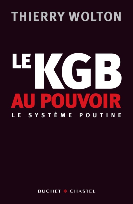 Le KGB au pouvoir