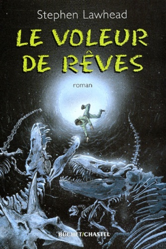 LE VOLEUR DE REVES