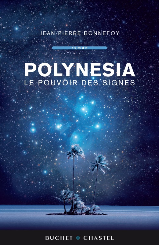 Polynesia -le pouvoir des signes