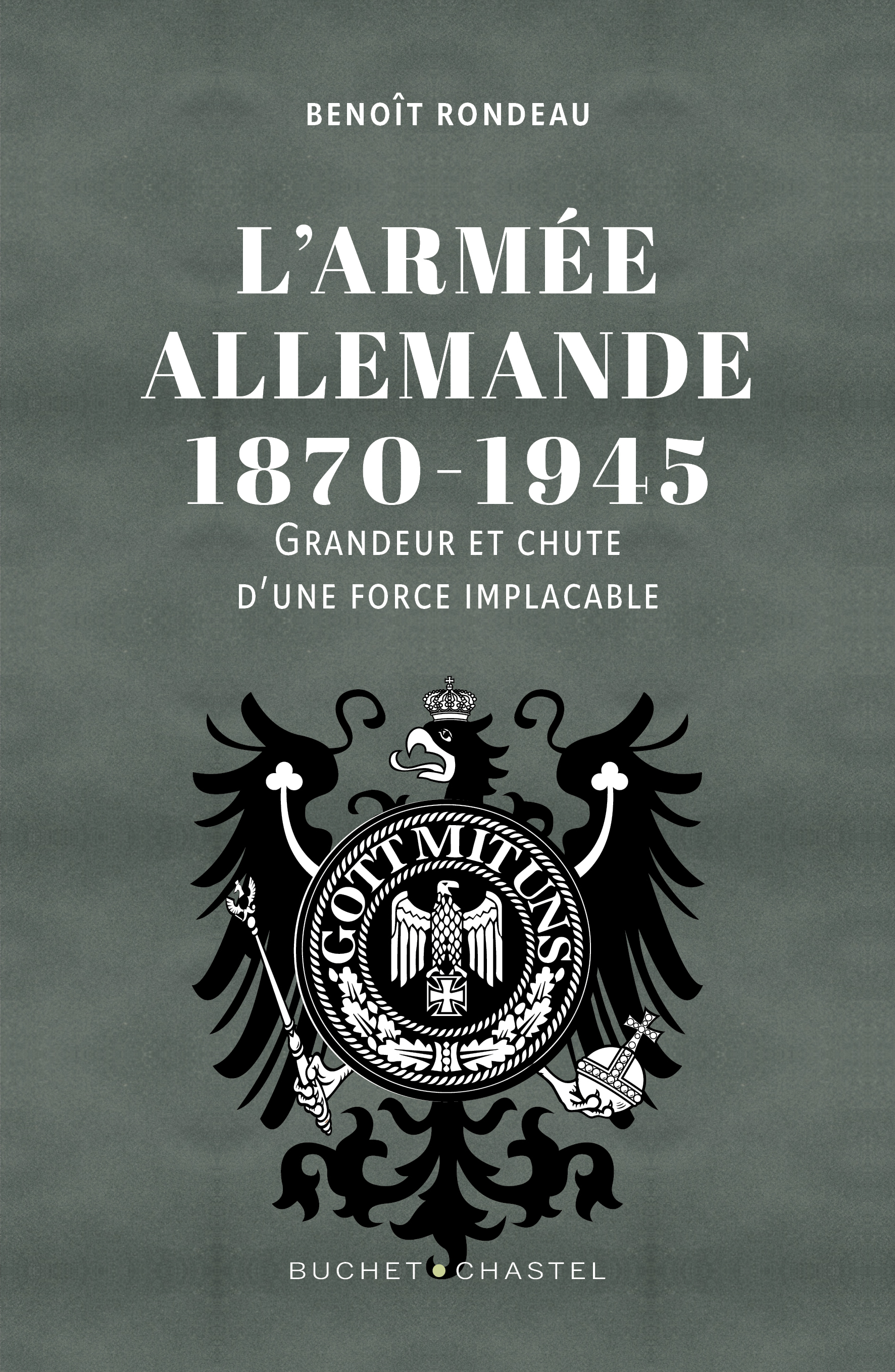 L'Armée allemande 1870-1945