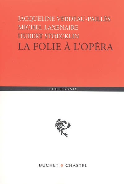LA FOLIE A L OPERA