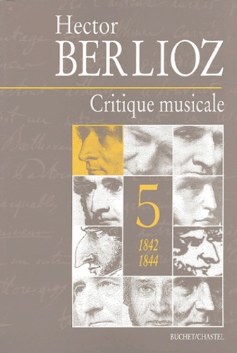 CRITIQUE MUSICALE 1842 1844 T5