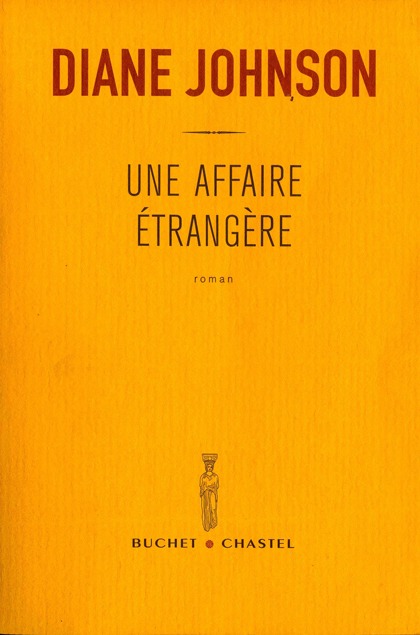 UNE AFFAIRE ETRANGERE