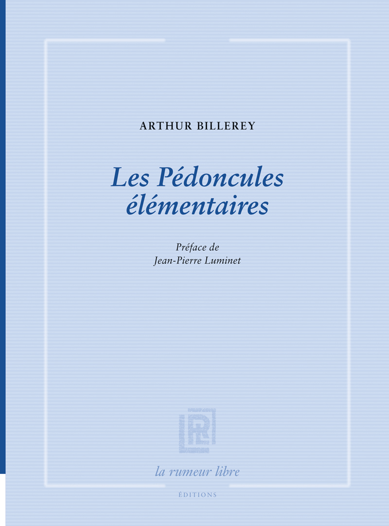 Les Pédoncules élémentaires