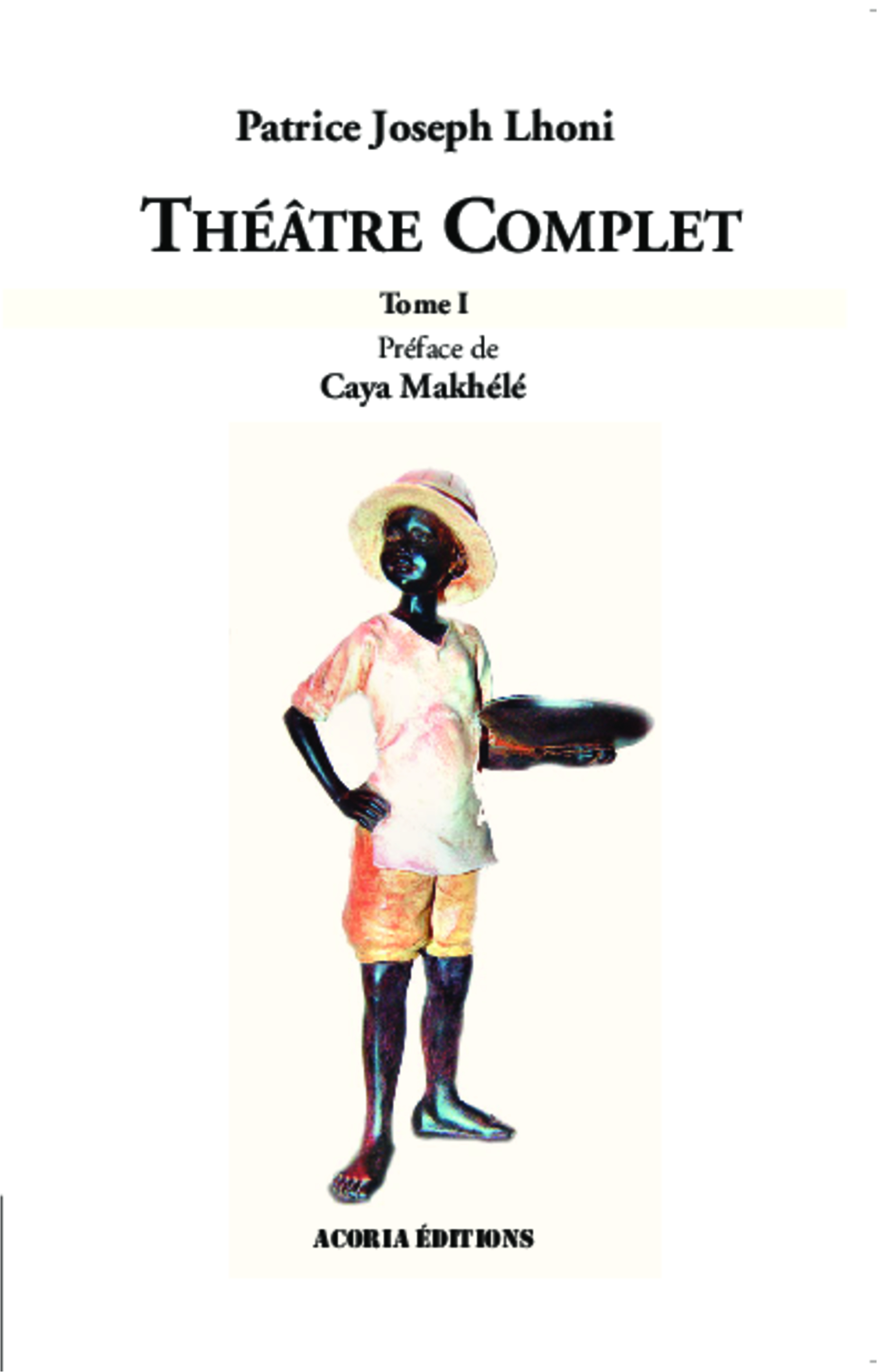 Théâtre complet (Tome 1)