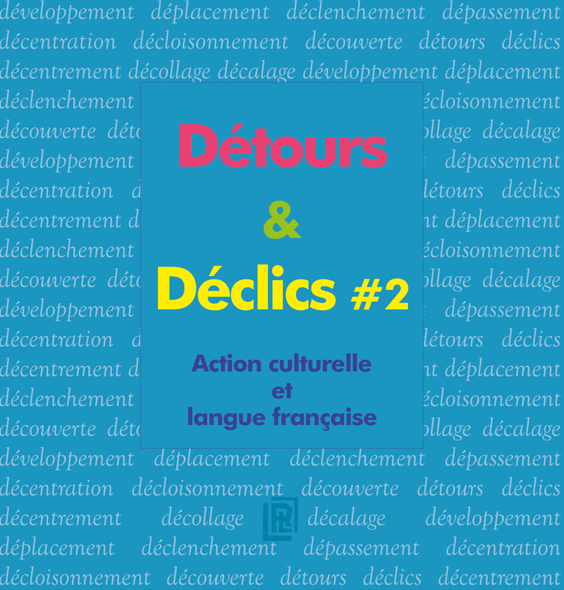 Détours & Déclics # 2