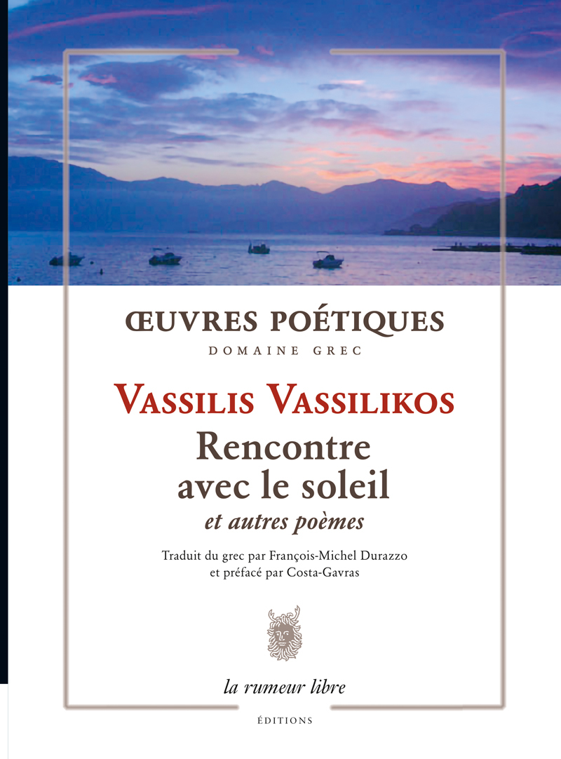 Œuvres Poétiques Vassilis Vassilikos