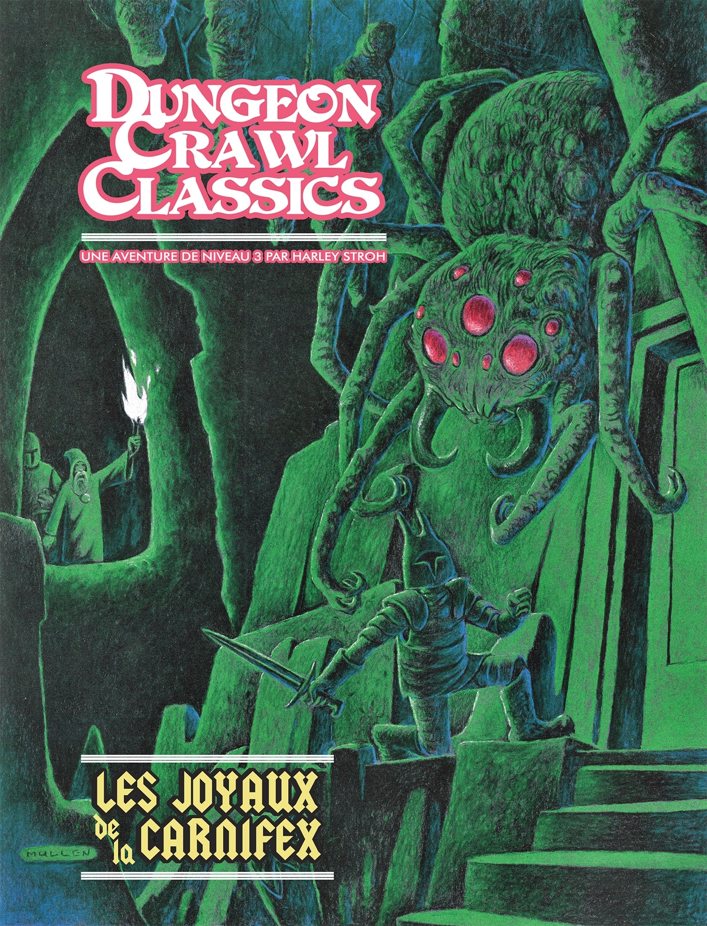 Dungeon Crawl Classics 04 : Les Joyaux de la Carnifex (Niv3)