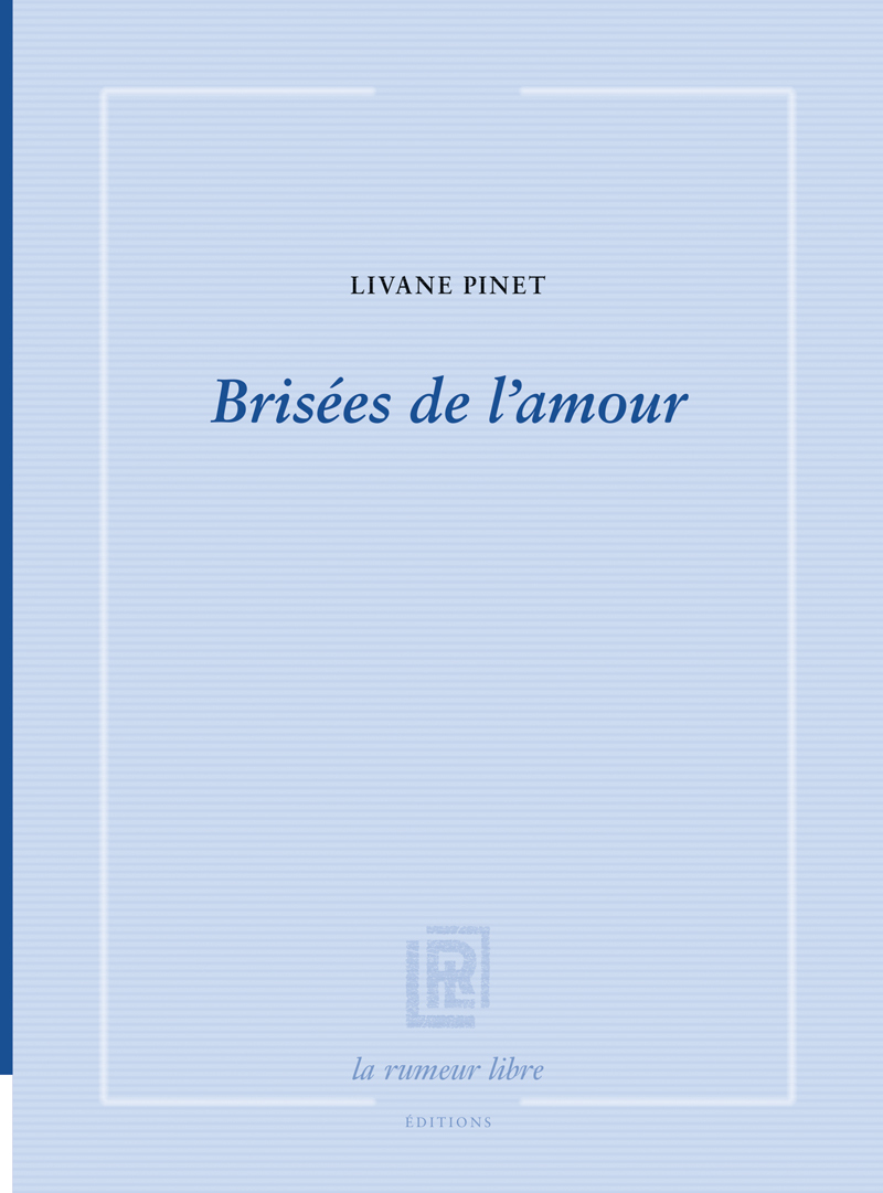 Brisées de l'amour