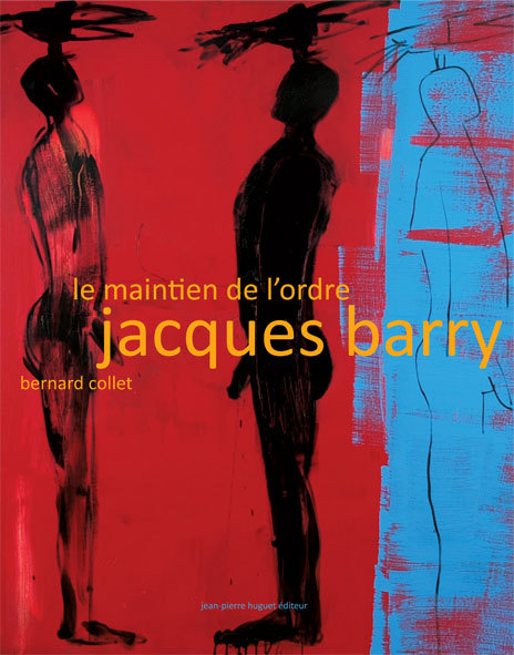 Le Maintien de l’ordre - Jacques Barry