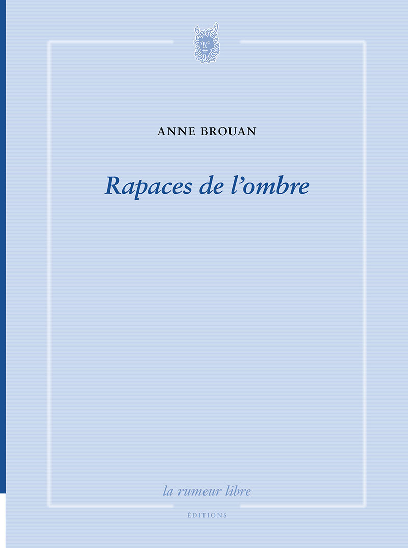Rapaces de l'ombre