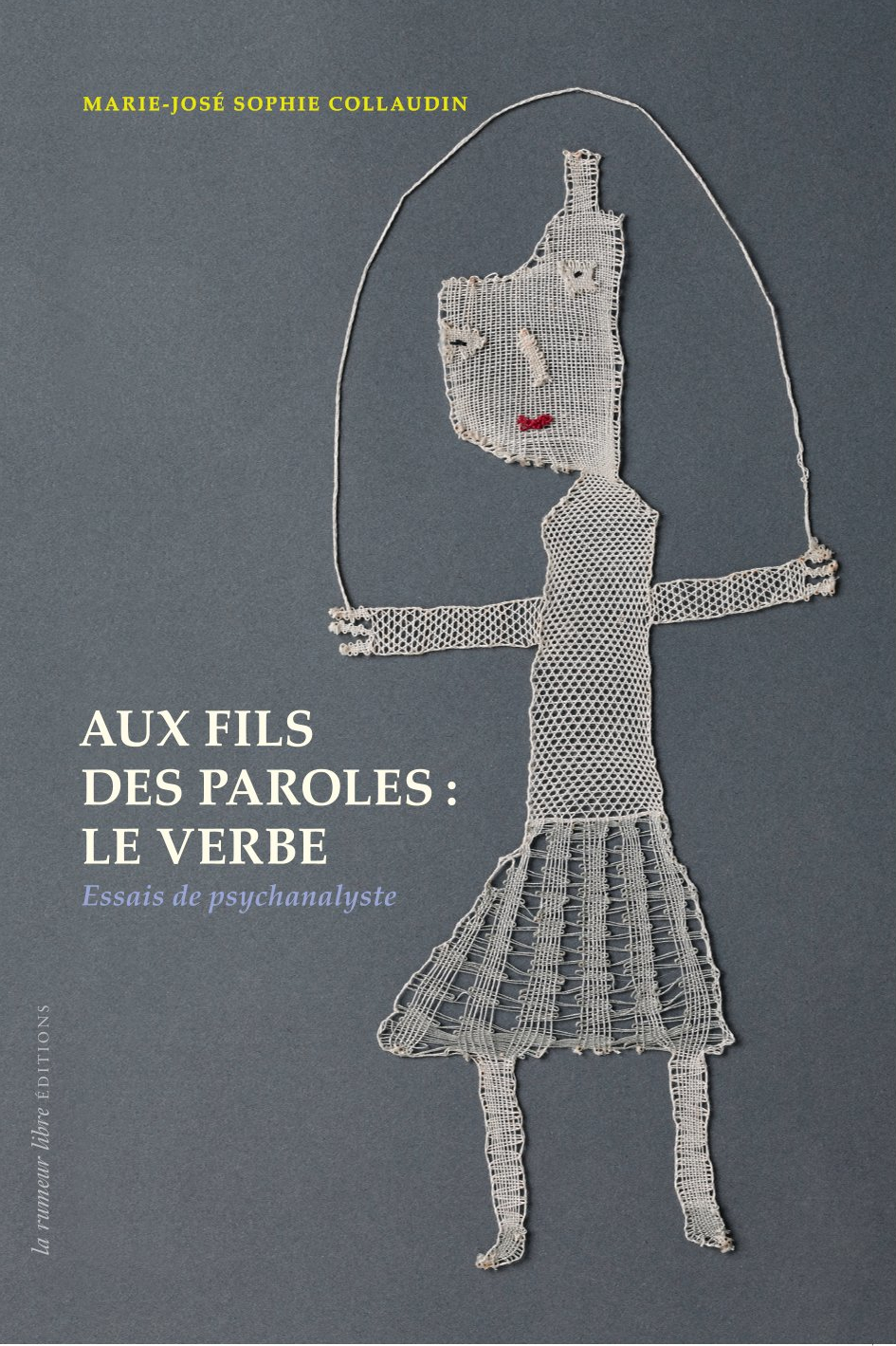 Aux fils des paroles : le verbe