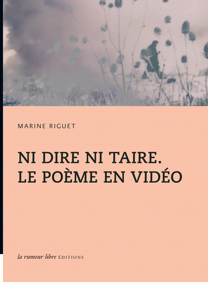 Ni dire ni taire. Le poème en vidéo