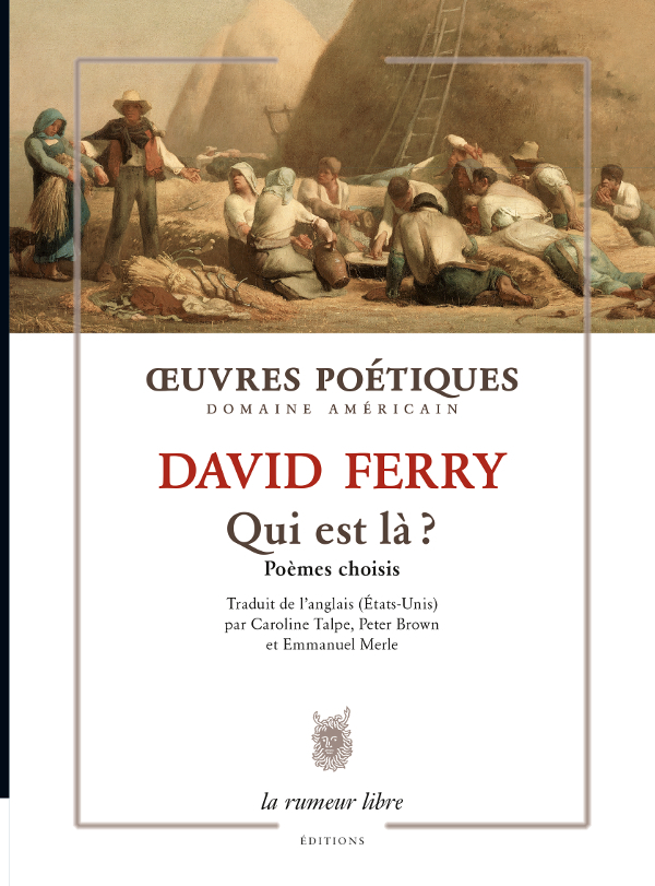 Oeuvres poétiques - Qui est là ?
