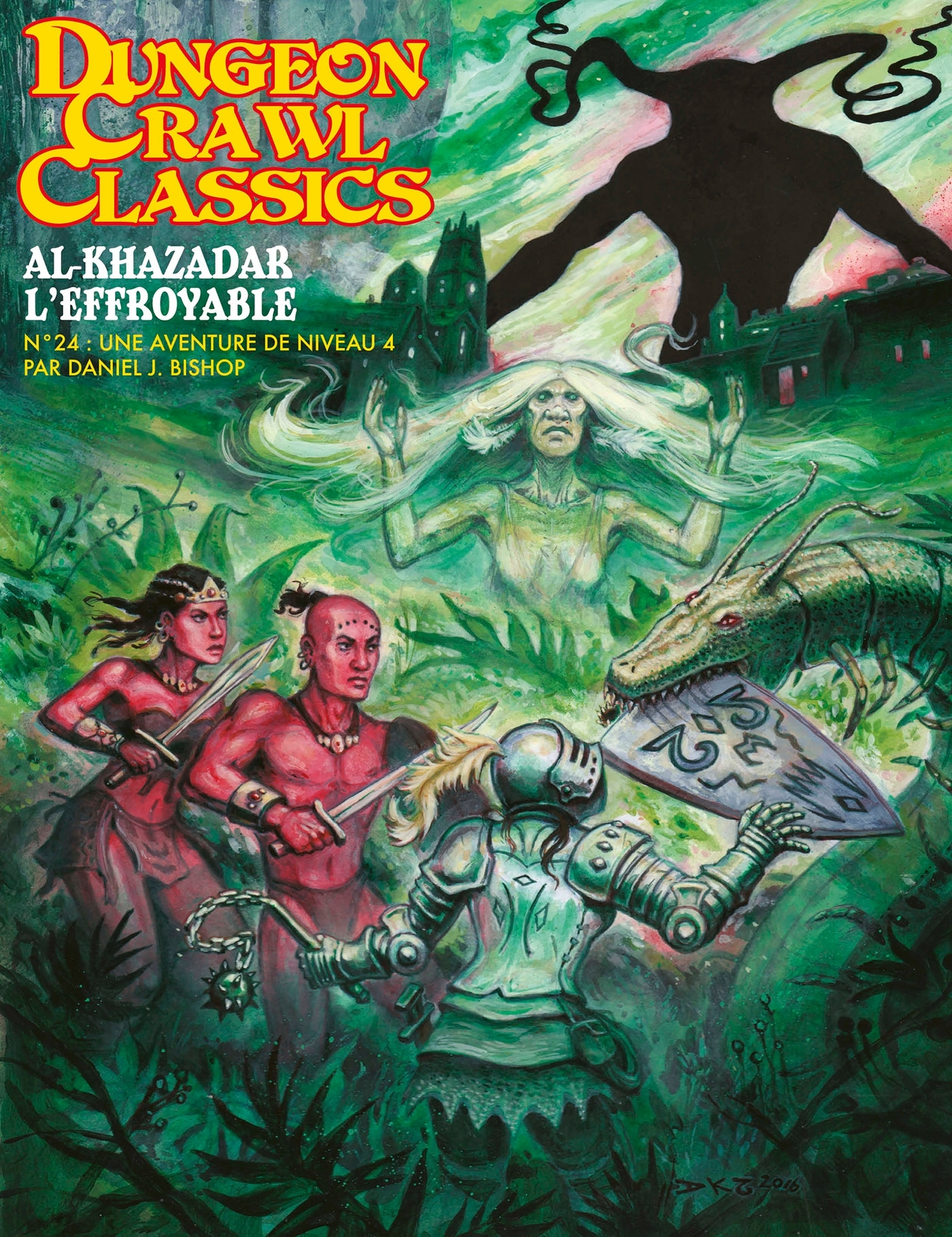 Dungeon Crawl Classics 24 : Al-Khazadar l'Effroyable (Niv4)