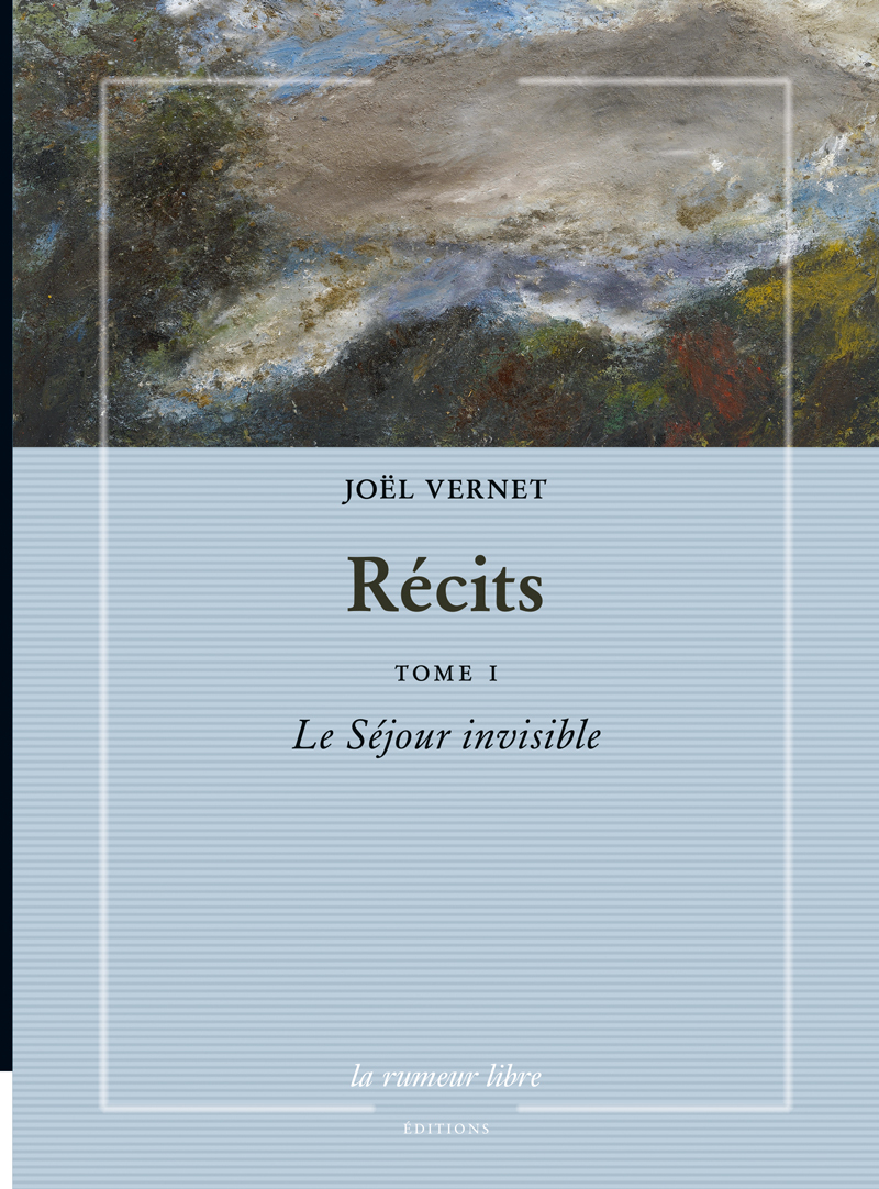 Récits Joël Vernet Tome 1